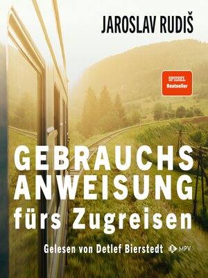 cover image of Gebrauchsanweisung fürs Zugreisen
